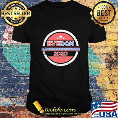 Joe Biden Byedon Anti Trump Byedon 2020 shirt