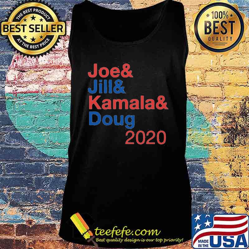 JOE & JILL & KAMALA & DOUG 2020 SHIRT Tank top JOE & JILL & KAMALA & DOUG 2020 SHIRT Tank top