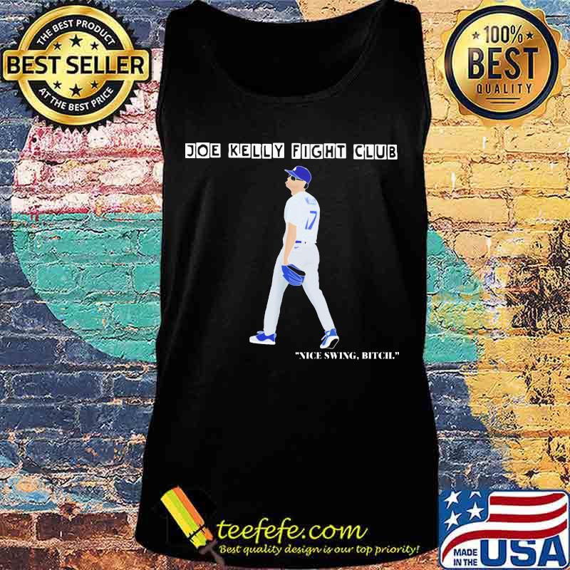 Joe kelly fight club nice swing bitch s Tank top Joe kelly fight club nice swing bitch s Tank top