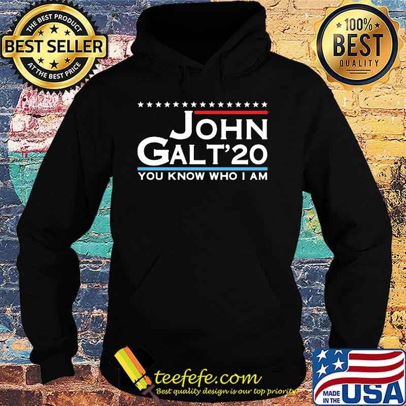 John galt 2020 you know who i am s Hoodie John galt 2020 you know who i am s Hoodie