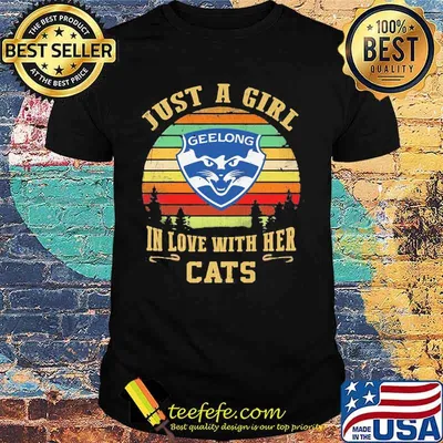 Just a girl in love with her cats geelong vintage retro shirt