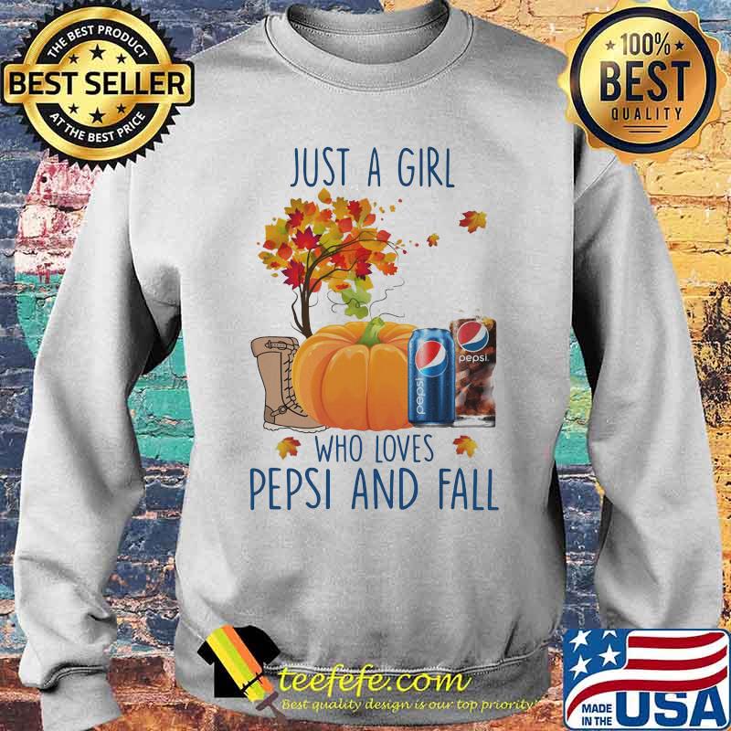 Just a girl who love pepsi and fall s Sweater Just a girl who love pepsi and fall s Sweater