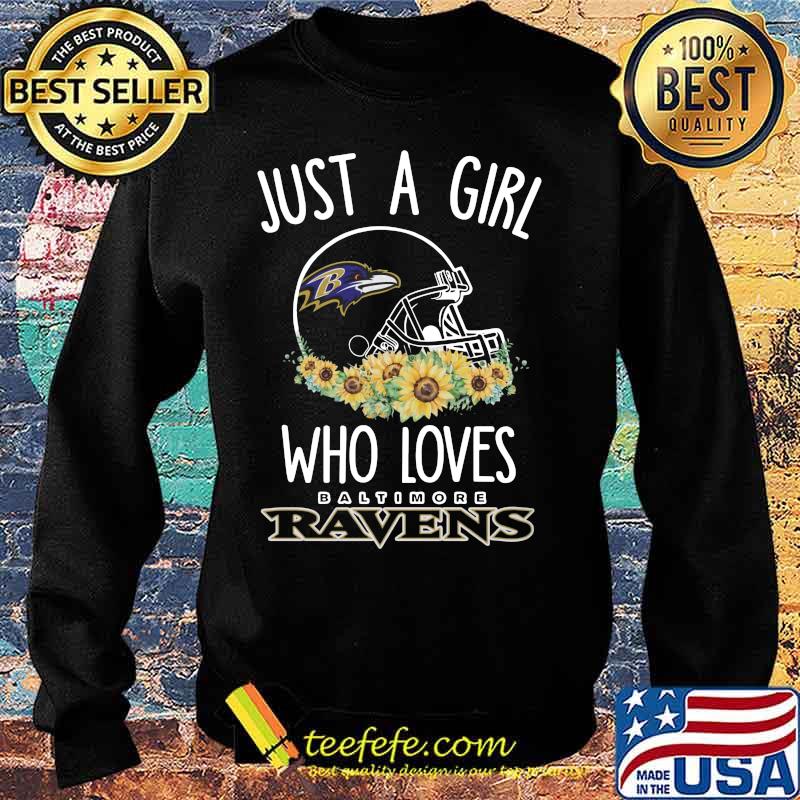 Just a girl who loves baltimore ravens sunflowers s Sweater Just a girl who loves baltimore ravens sunflowers s Sweater