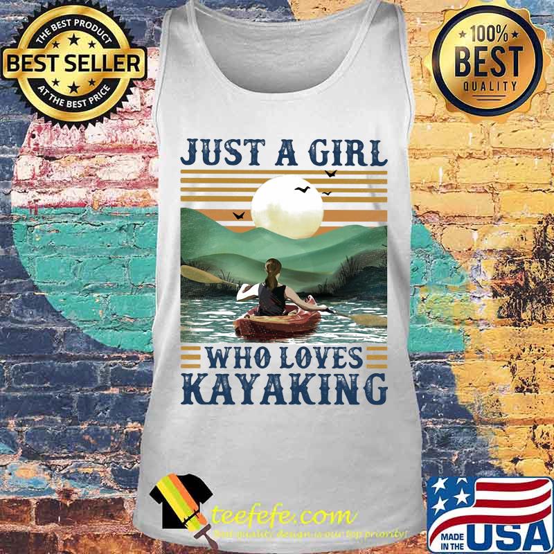 Just a girl Who loves Kayaking Vintage retro s Tank top Just a girl Who loves Kayaking Vintage retro s Tank top