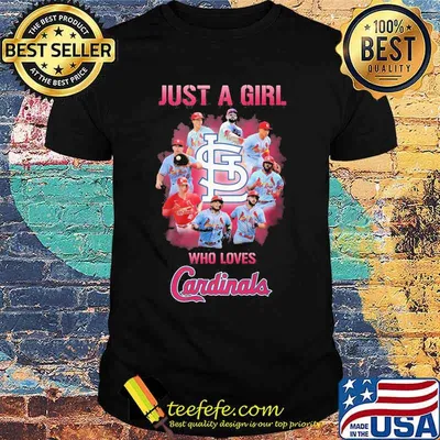 Just a girl who loves st. louis cardinals shirt