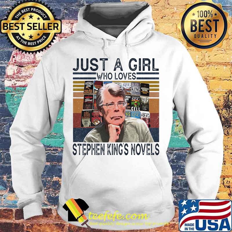 Just a girl who loves stephen king's novels vintage retro s Hoodie Just a girl who loves stephen king's novels vintage retro s Hoodie