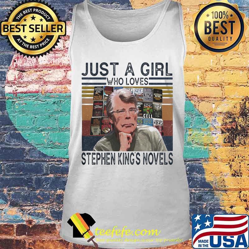 Just a girl who loves stephen king's novels vintage retro s Tank top Just a girl who loves stephen king's novels vintage retro s Tank top
