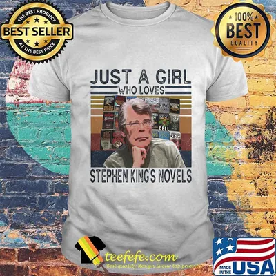 Just a girl who loves stephen king's novels vintage retro shirt