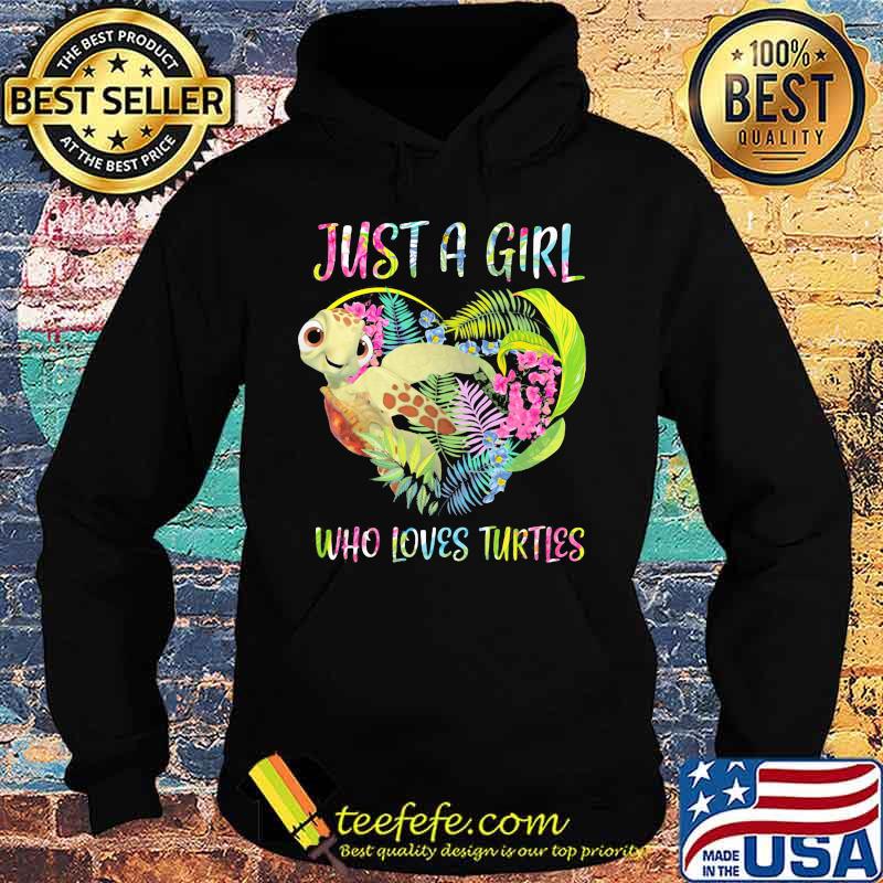 Just a girl who loves turtles flower s Hoodie Just a girl who loves turtles flower s Hoodie