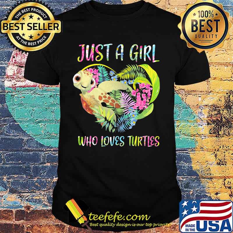 Just a girl who loves turtles flower shirt