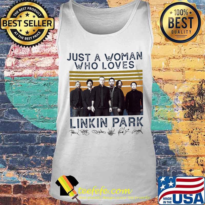 Just a woman who loves linkin park signatures vintage retro s Tank top Just a woman who loves linkin park signatures vintage retro s Tank top