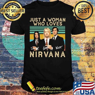 Just a woman who loves nirvana signatures vintage retro shirt