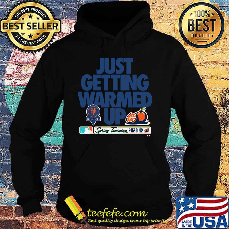 Just getting warmed up spring training new york giants orange s Hoodie Just getting warmed up spring training new york giants orange s Hoodie