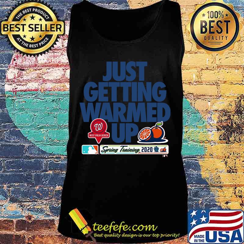 Just getting warmed up spring training washington nationals orange s Tank top Just getting warmed up spring training washington nationals orange s Tank top