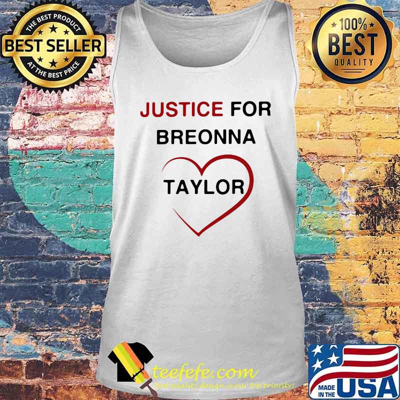 Justice For Breonna Taylor Heart Shirt Tank top Justice For Breonna Taylor Heart Shirt Tank top