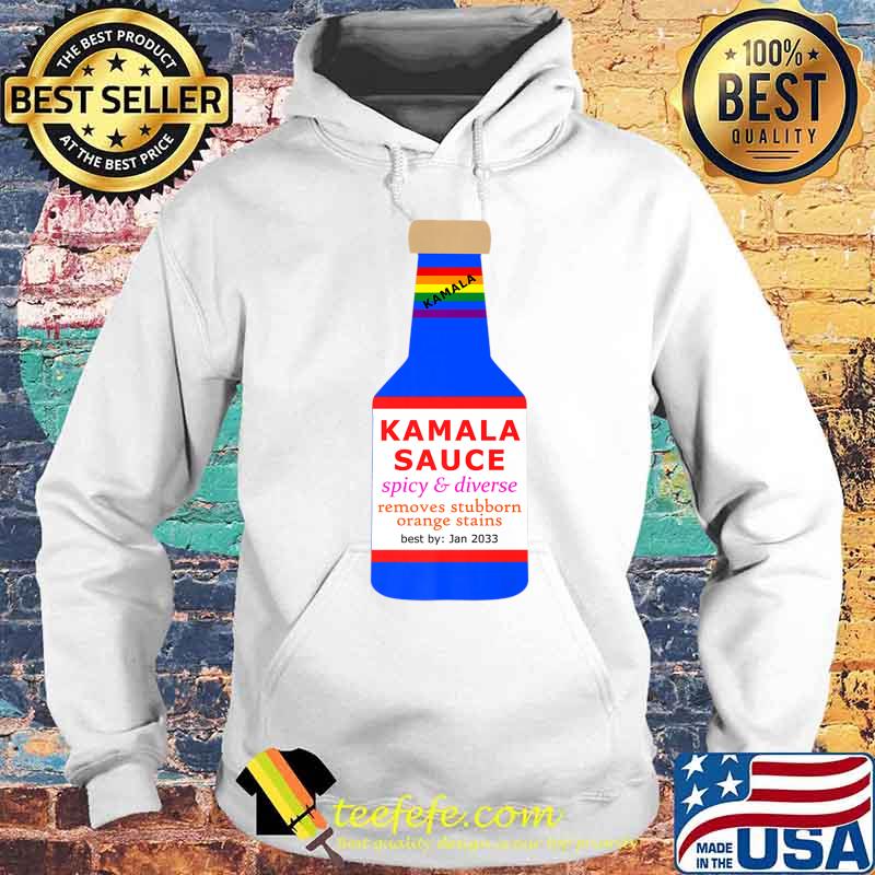 Kamala Sauce Biden Harris Vice President 2020 Premium T-Shirt Hoodie Kamala Sauce Biden Harris Vice President 2020 Premium T-Shirt Hoodie