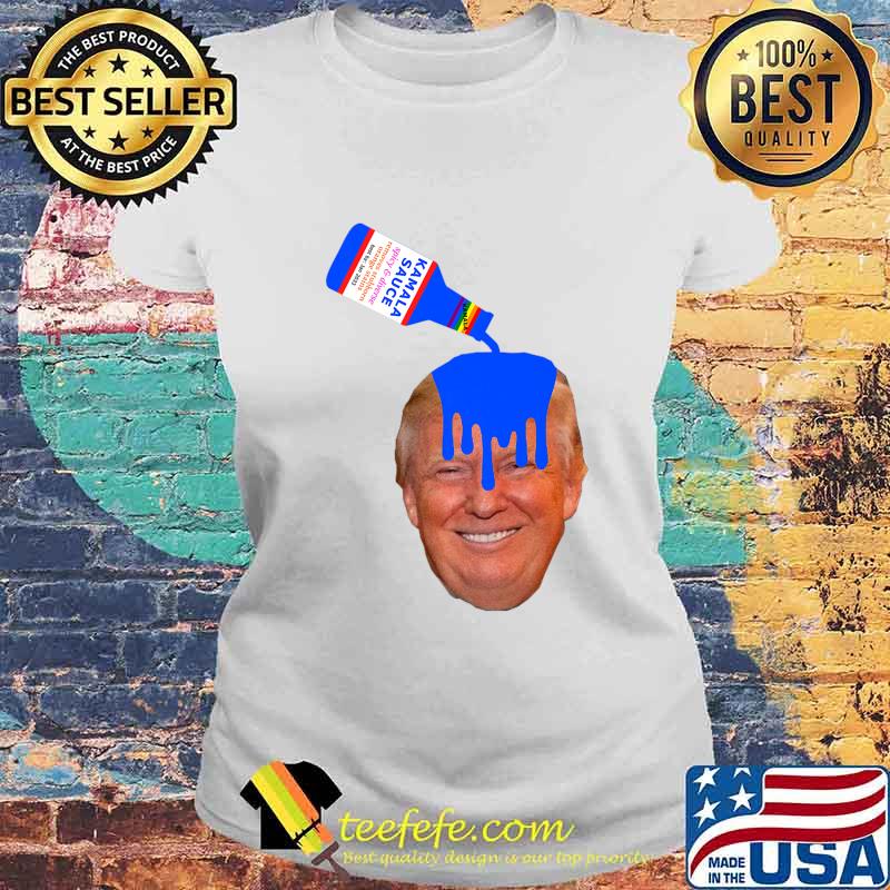 Kamala Sauce Harris Vice President 2020 Premium T-Shirt Laides tee Kamala Sauce Harris Vice President 2020 Premium T-Shirt Laides tee