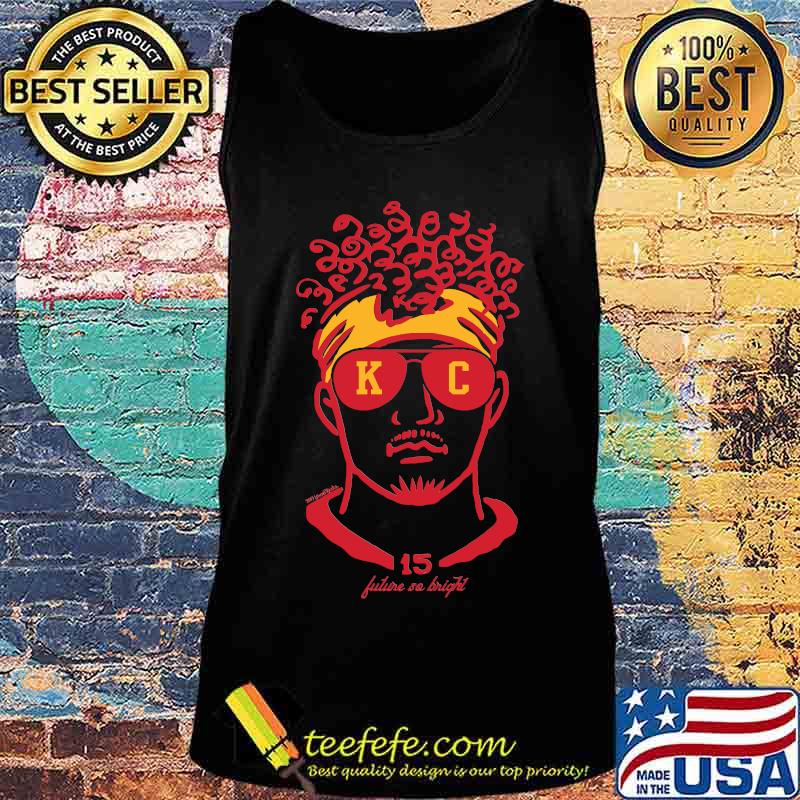 Kansas city chiefs 15 patrick mahomes future so bright s Tank top Kansas city chiefs 15 patrick mahomes future so bright s Tank top