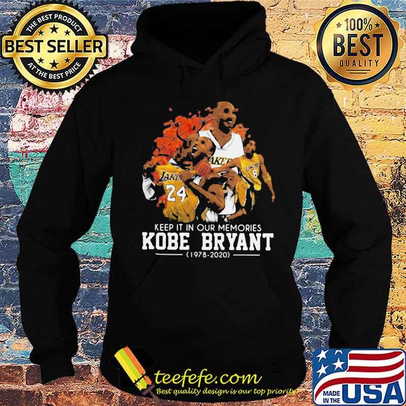 Keep it in your memories los angeles lakers kobe bryant 1978 2020 s Hoodie Keep it in your memories los angeles lakers kobe bryant 1978 2020 s Hoodie