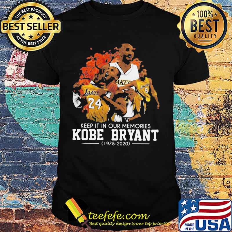 Keep it in your memories los angeles lakers kobe bryant 1978 2020 shirt