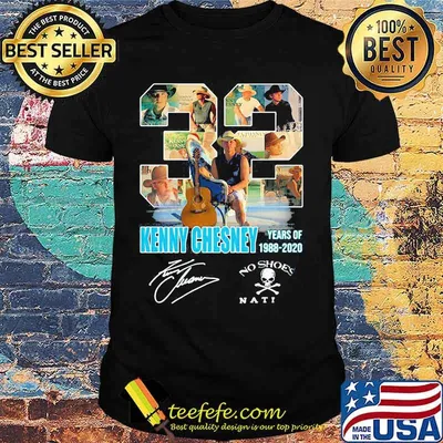 Kenny chesney 32 years of 1988 2020 signatures shirt