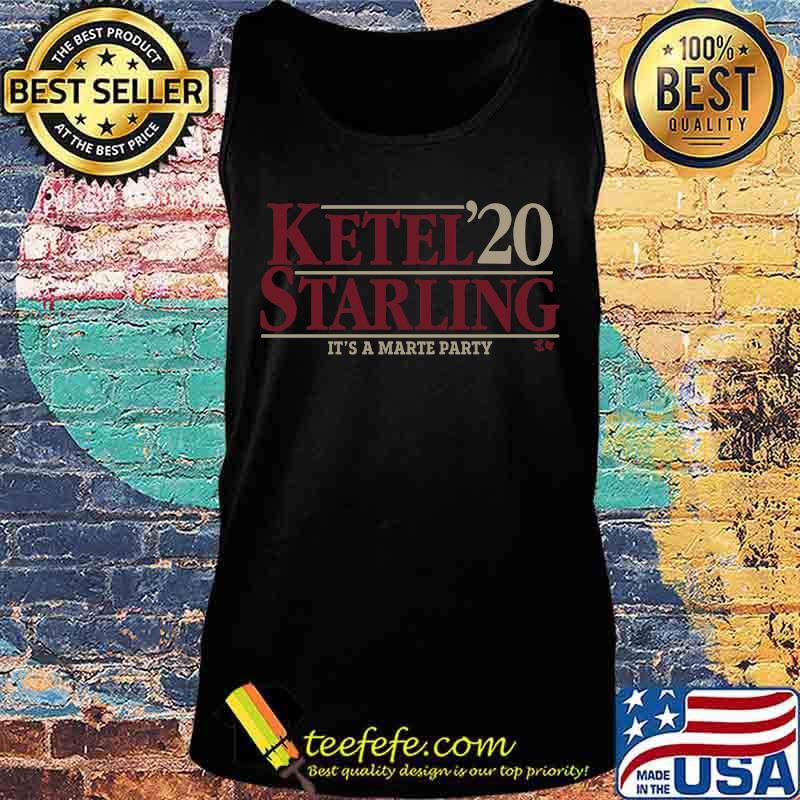 Ketel starling 2020 it's a marte party s Tank top Ketel starling 2020 it's a marte party s Tank top