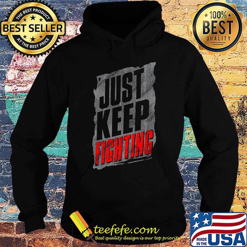 Kevin owens just keep fighting s Hoodie Kevin owens just keep fighting s Hoodie