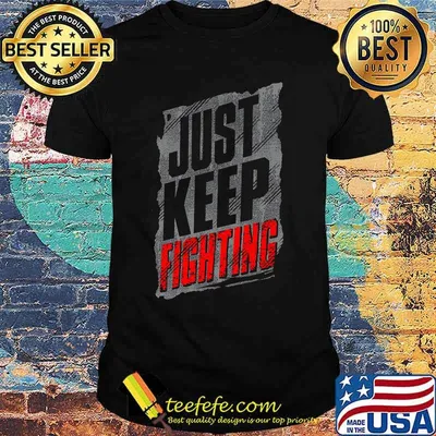 Kevin owens just keep fighting shirt