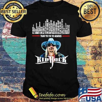 Kid Rock Thank You For The Memories shirt