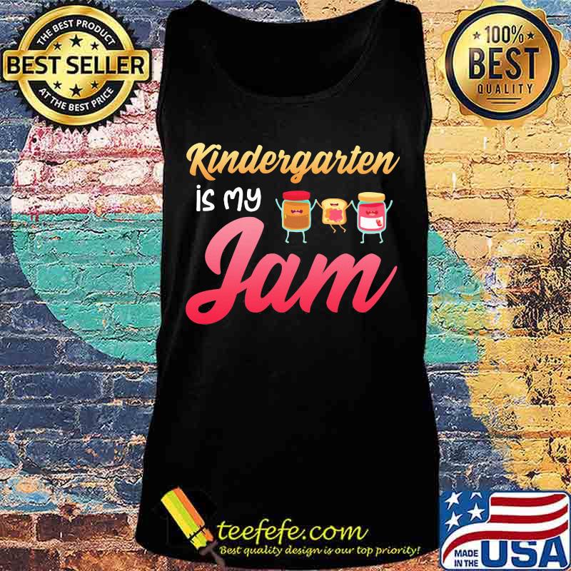 Kindergarten is my Jam s Tank top Kindergarten is my Jam s Tank top