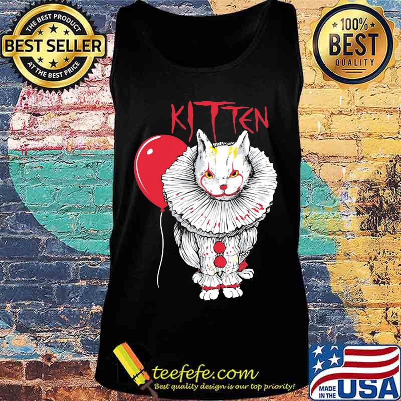 Kitten Cat And IT Clown Halloween Shirt Tank top Kitten Cat And IT Clown Halloween Shirt Tank top