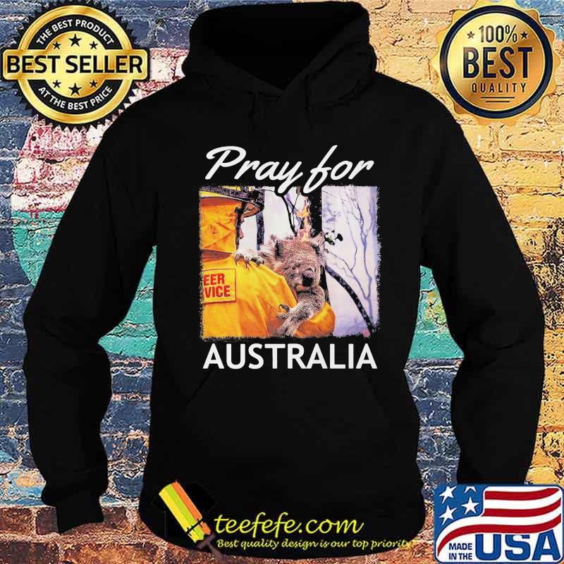 Koalas pray for australia s Hoodie Koalas pray for australia s Hoodie