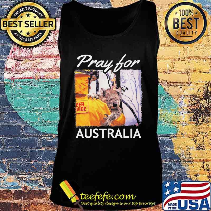 Koalas pray for australia s Tank top Koalas pray for australia s Tank top