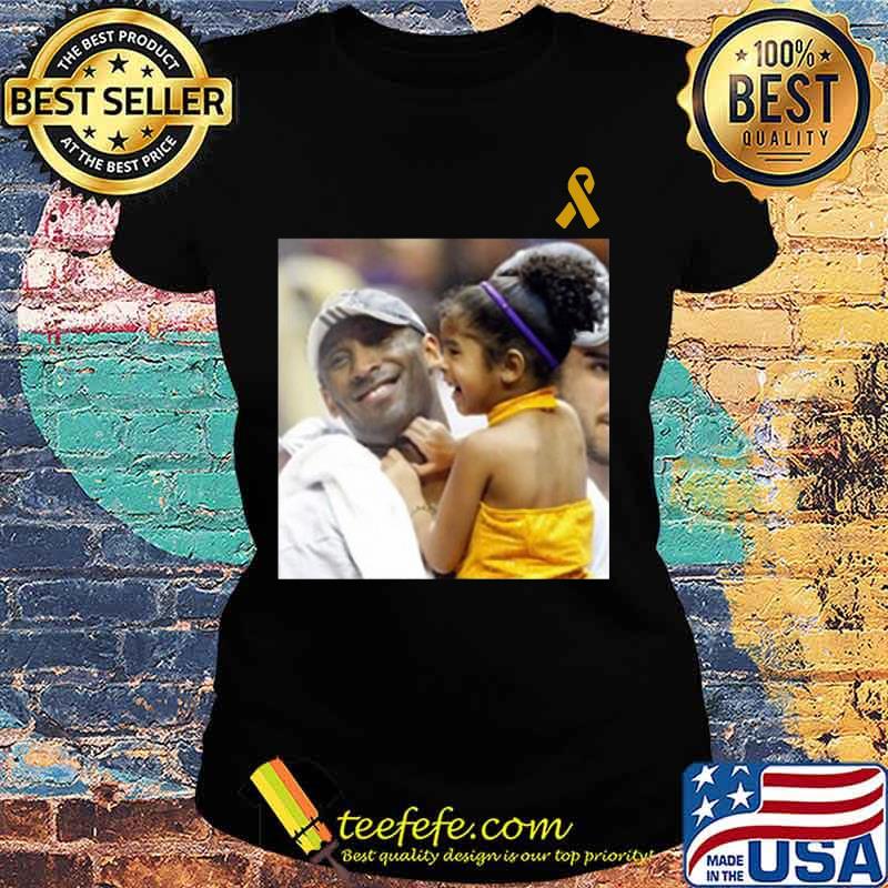 Kobe bryant and daughter mamba s Ladies tee Kobe bryant and daughter mamba s Ladies tee