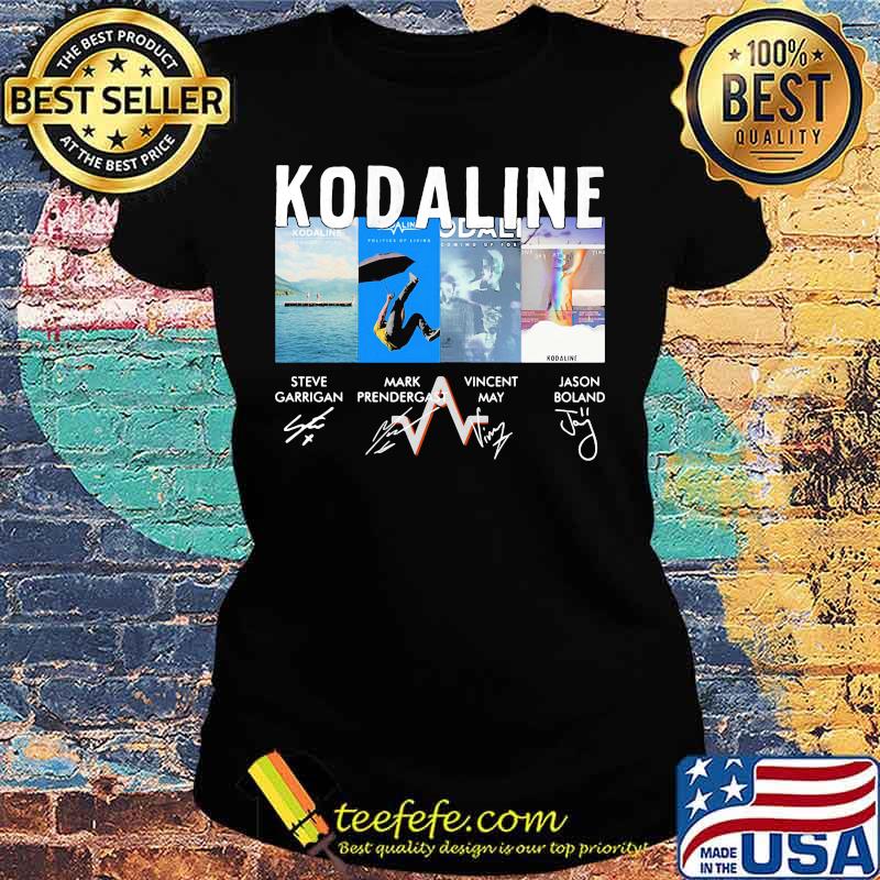 Kodaline band members signatures s Ladies tee Kodaline band members signatures s Ladies tee