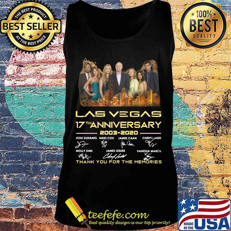 Las vegas 17th anniversary 2003 2020 thank you for the memories signatures s Tank top Las vegas 17th anniversary 2003 2020 thank you for the memories signatures s Tank top