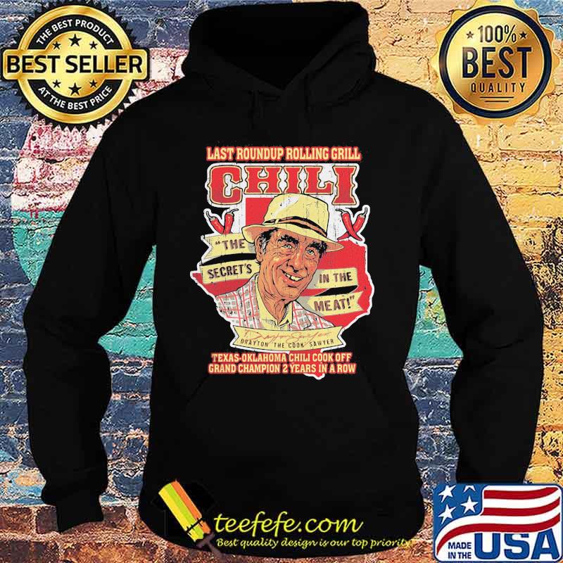 Last roundup rolling grill chili the secrets in the meat texas oklahoma chili cook off grand champion 2 years in a row s Hoodie Last roundup rolling grill chili the secrets in the meat texas oklahoma chili cook off grand champion 2 years in a row s Hoodie