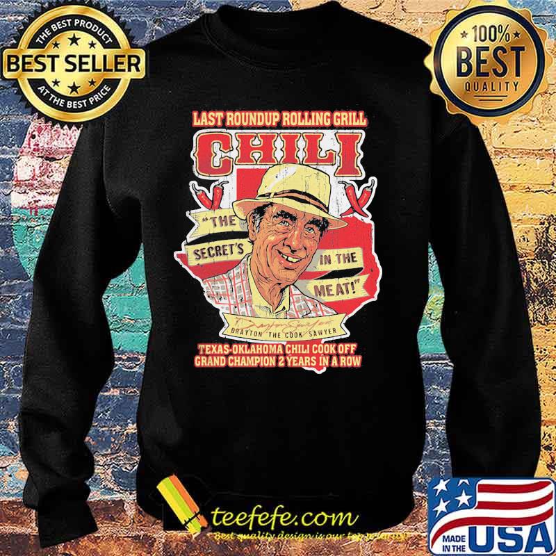 Last roundup rolling grill chili the secrets in the meat texas oklahoma chili cook off grand champion 2 years in a row s Sweater Last roundup rolling grill chili the secrets in the meat texas oklahoma chili cook off grand champion 2 years in a row s Sweater