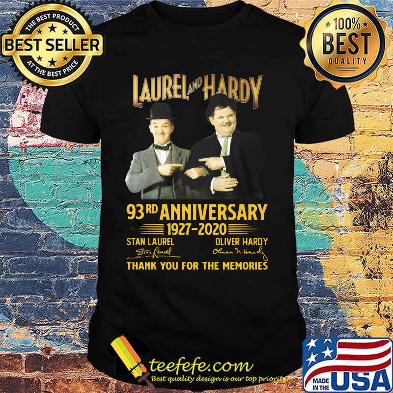 Laurel and hardy 93rd anniversary 1927 2020 thank you for the memories signatures shirt