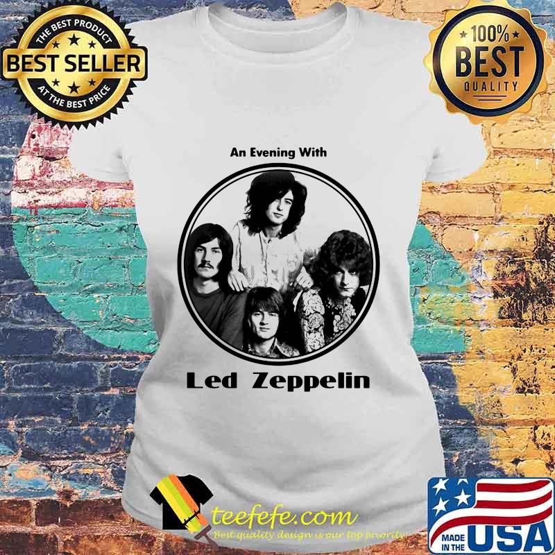 Led zeppelin band an evening with white s Laides tee Led zeppelin band an evening with white s Laides tee