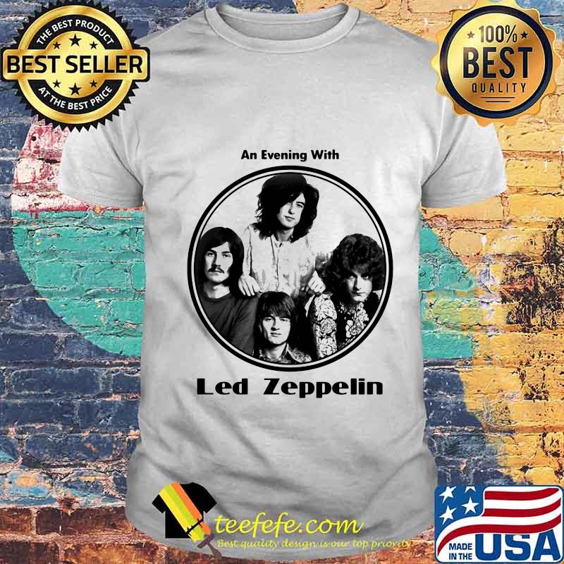 Led zeppelin band an evening with white shirt Led zeppelin band an evening with white shirt