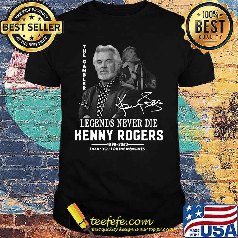 Legends never die kenny rogers 1938 2020 thank you for the memories signature shirt Legends never die kenny rogers 1938 2020 thank you for the memories signature shirt