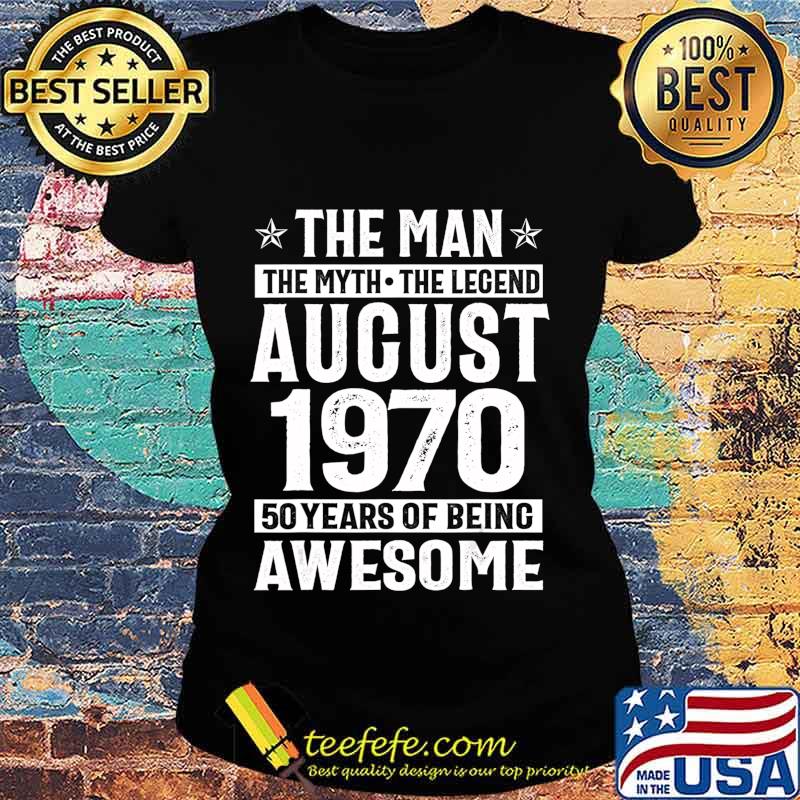 Legends Were Born In August 1970 50th Birthday Gift T-Shirt Ladies tee Legends Were Born In August 1970 50th Birthday Gift T-Shirt Ladies tee