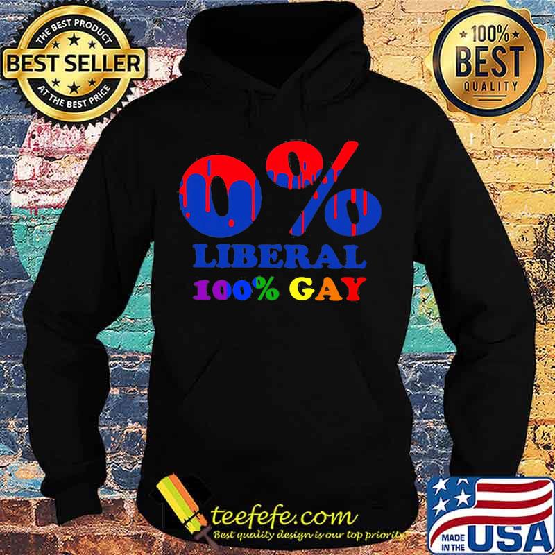 Lgbt 0% liberal 100% gay s Hoodie Lgbt 0% liberal 100% gay s Hoodie