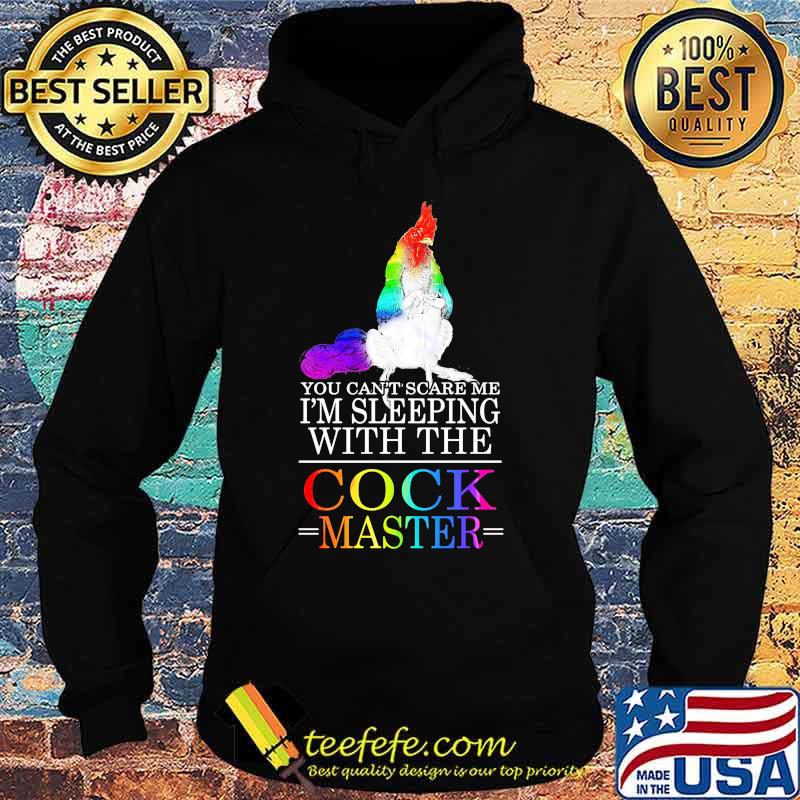 Lgbt chicken you can't scare me i'm sleeping with the cock master s Hoodie Lgbt chicken you can't scare me i'm sleeping with the cock master s Hoodie