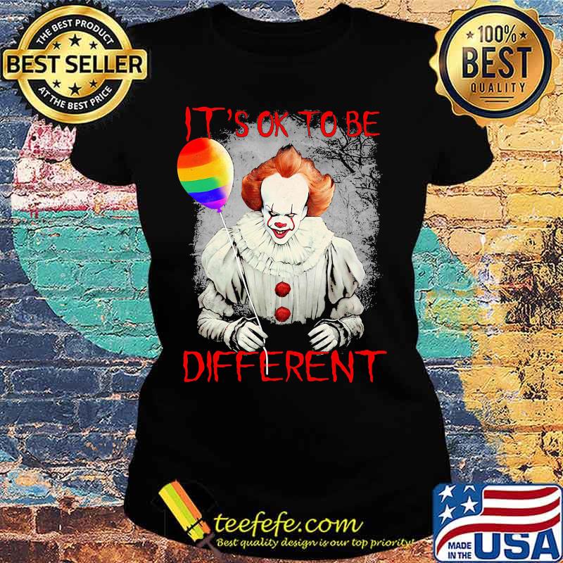 Lgbt halloween pennywise it's ok to be different s Ladies tee Lgbt halloween pennywise it's ok to be different s Ladies tee