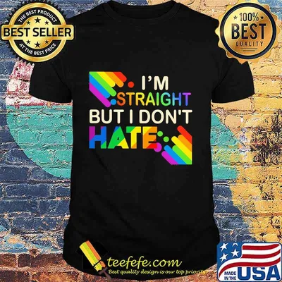 Lgbt i'm straight but i don't hate rainbow shirt
