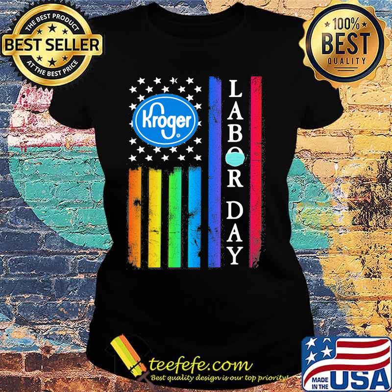 Lgbt kroger labor day american flag independence day s Ladies tee Lgbt kroger labor day american flag independence day s Ladies tee