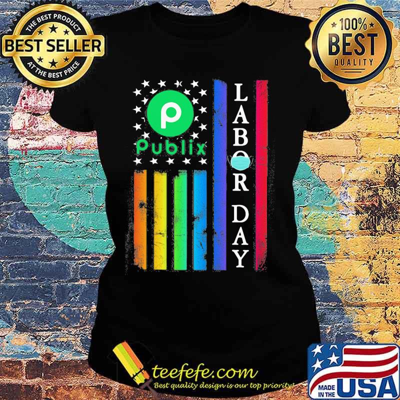 Lgbt publix labor day american flag independence day s Ladies tee Lgbt publix labor day american flag independence day s Ladies tee