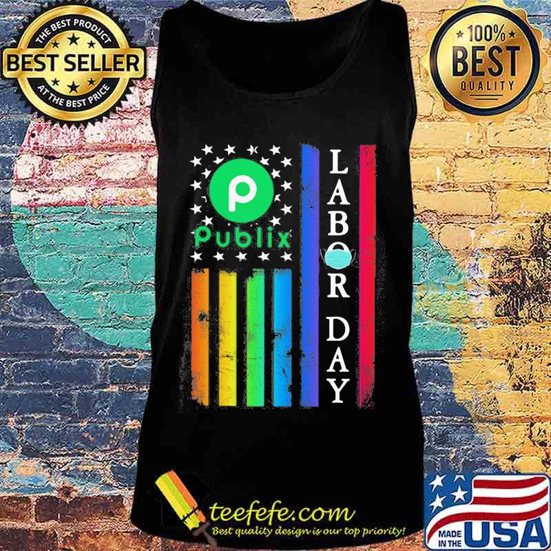Lgbt publix labor day american flag independence day s Tank top Lgbt publix labor day american flag independence day s Tank top